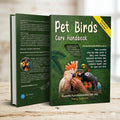 Pet Birds Care Handbook